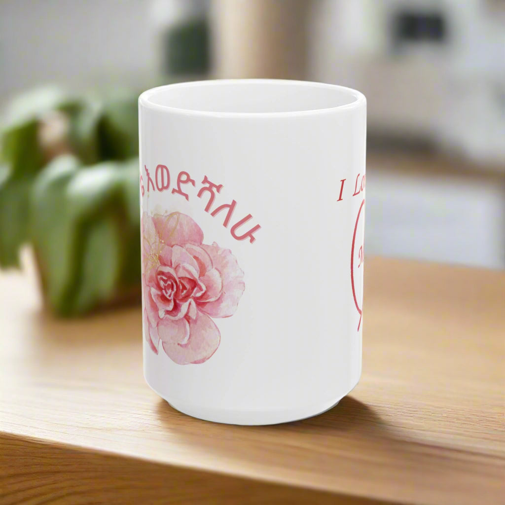 I Love You Mom - Amharic Floral Ceramic Mug